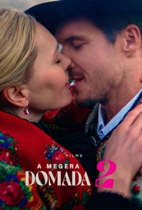 Baixar A Megera Domada 2 Dublado Grátis
