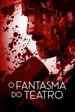 Baixar O Fantasma do Teatro Dublado Grátis