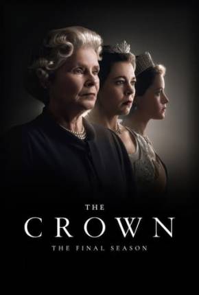 Baixar The Crown - 6ª Temporada Dublada e Dual Áudio Grátis