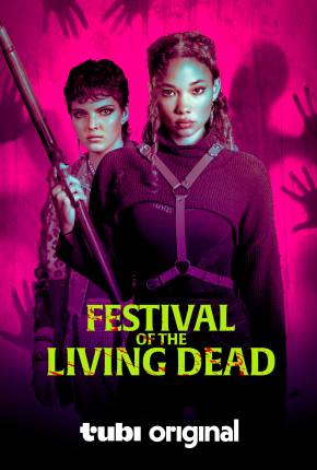 Baixar Festival of the Living Dead - Legendado e Dublado  Grátis