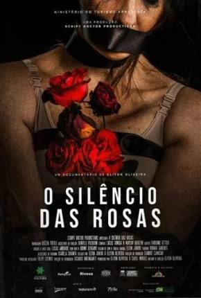 Baixar O Silêncio das Rosas Nacional Grátis