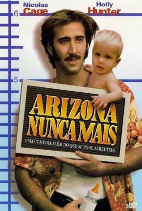 Baixar Arizona Nunca Mais / Raising Arizona Dublado e Dual Áudio Grátis