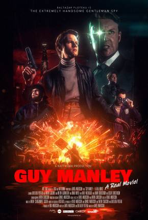 Baixar Guy Manley - A Real Movie - Legendado e Dublado  Grátis