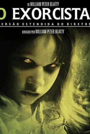 Baixar O Exorcista (BRRIP) Dublado e Dual Áudio Grátis