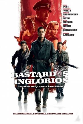 Baixar Bastardos Inglórios / Inglourious Basterds Dublado e Dual Áudio Grátis